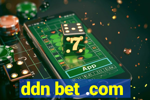 ddn bet .com